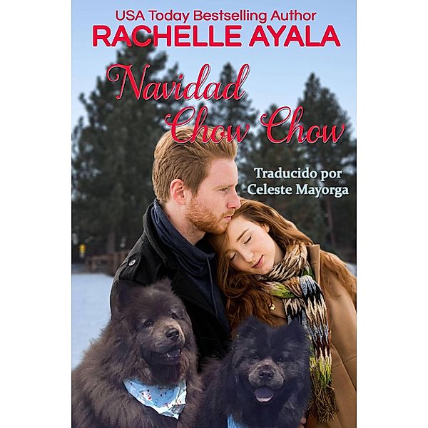 Navidad Chow Chow (Los Hart, #4) / Los Hart, Rachelle Ayala