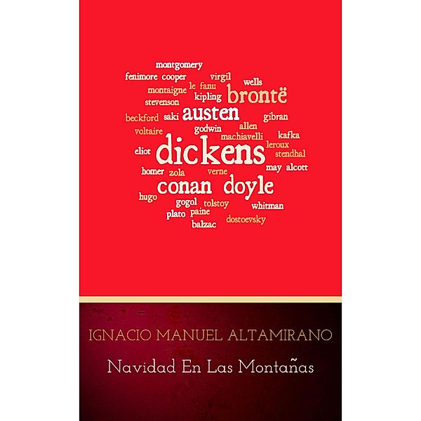 Navidad En Las Montan~as, Ignacio Manuel Altamirano