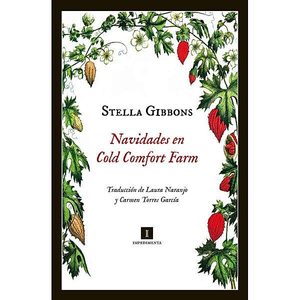 Navidades en Cold Comfort Farm / Impedimenta Bd.81, Stella Gibbons