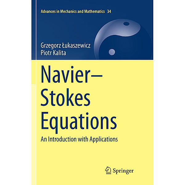 Navier-Stokes Equations, Grzegorz Lukaszewicz, Piotr Kalita