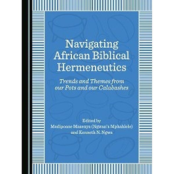 Navigating African Biblical Hermeneutics