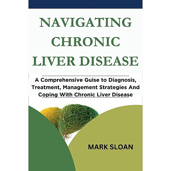 Navigating Chronic Kidney Disease, Mark Sloan