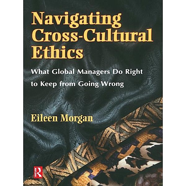 Navigating Cross-Cultural Ethics, Eileen Morgan