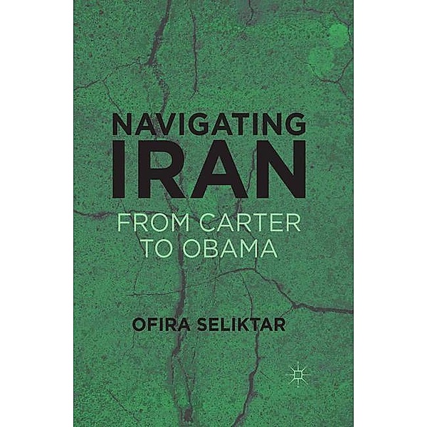 Navigating Iran, O. Seliktar