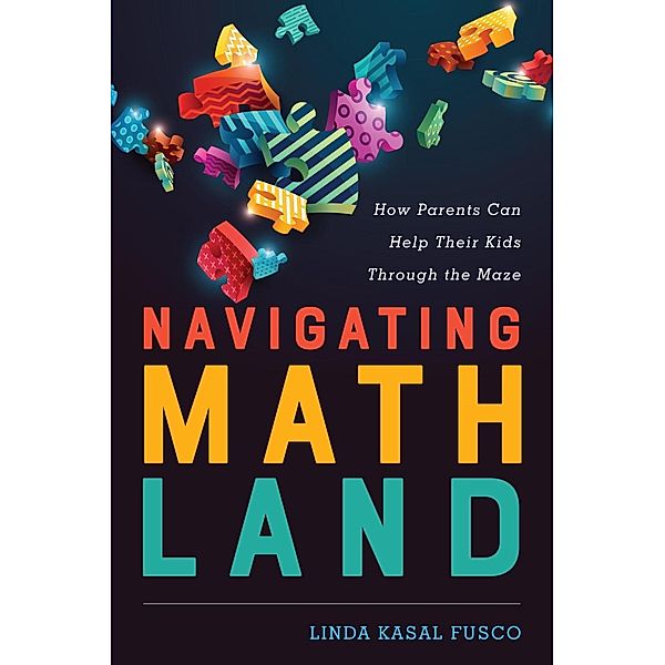 Navigating MathLand, Linda Kasal Fusco