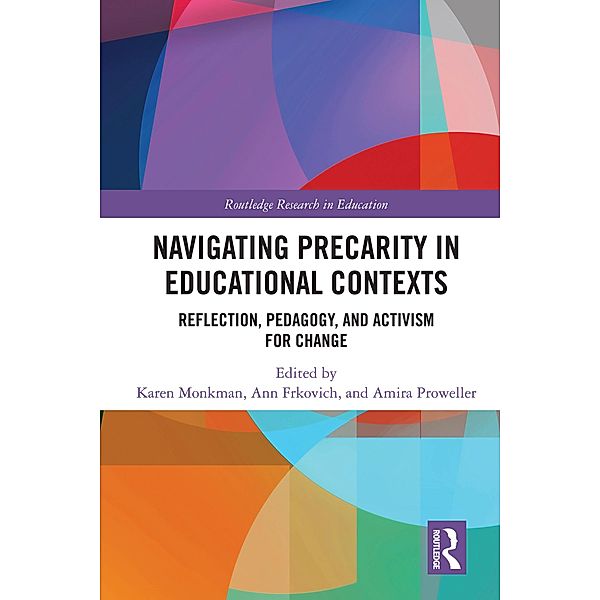 Navigating Precarity in Educational Contexts