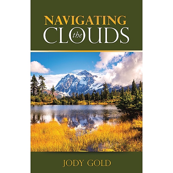 Navigating the Clouds, Jody Gold