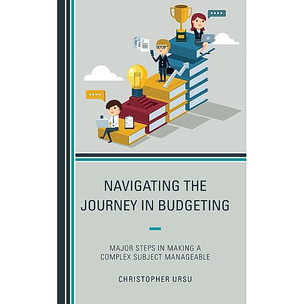 Navigating the Journey in Budgeting, Christopher Ursu