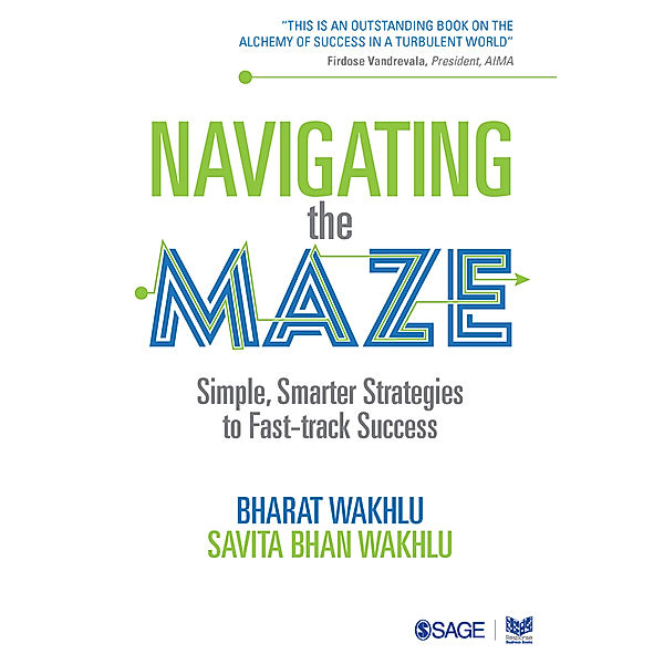 Navigating the Maze, Bharat Wakhlu, Savita Bhan Wakhlu