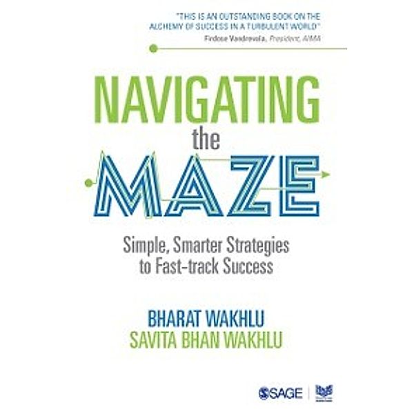 Navigating the Maze, Bharat Wakhlu, Savita Bhan Wakhlu