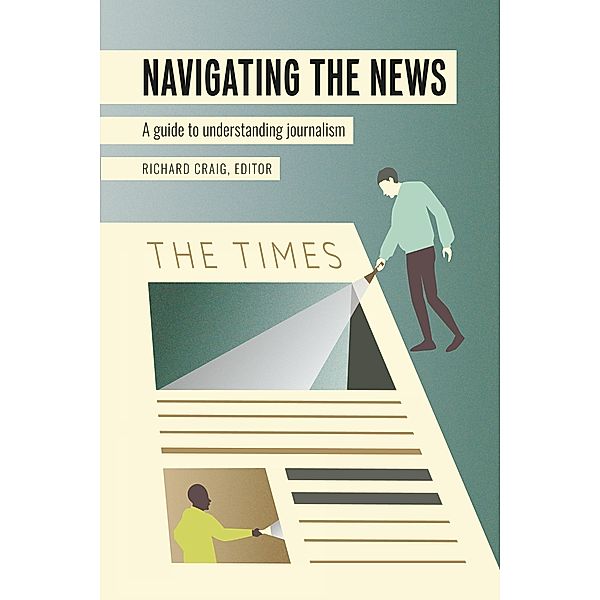 Navigating the News / Mass Communication and Journalism Bd.24
