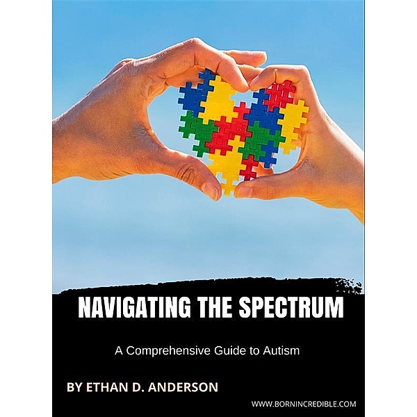Navigating the Spectrum, Ethan D. Anderson