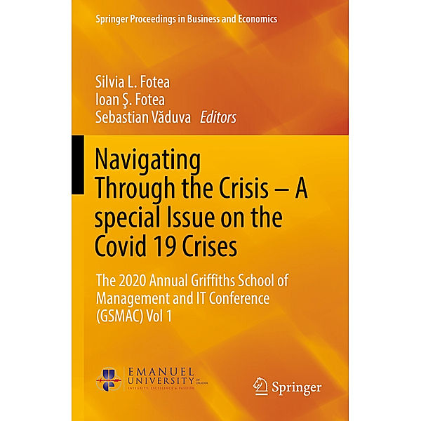 Navigating Through the Crisis - A special Issue on the Covid 19 Crises