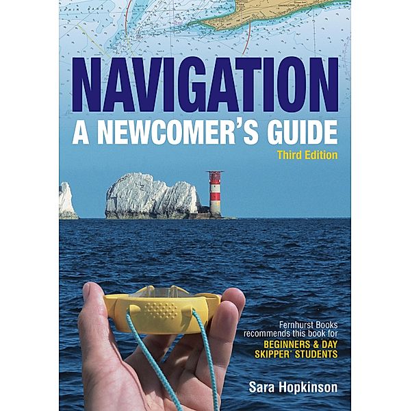 Navigation: A Newcomer's Guide, Sara Hopkinson