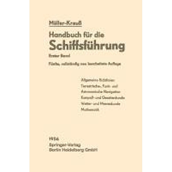 Navigation / Handbuch für die Schiffsführung Bd.1