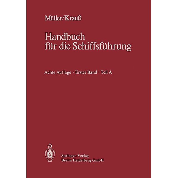 Navigation / Handbuch für die Schiffsführung Bd.1 / A