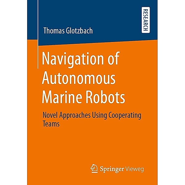 Navigation of Autonomous Marine Robots, Thomas Glotzbach