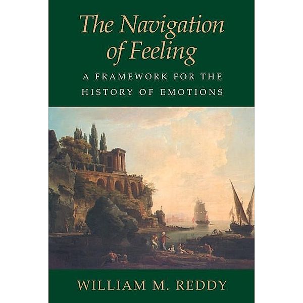Navigation of Feeling, William M. Reddy