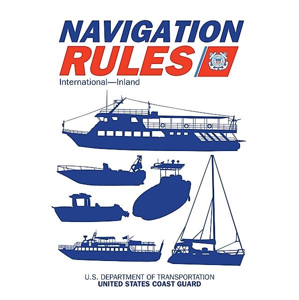 Navigation Rules and Regulations Handbook, Us Coast Guard