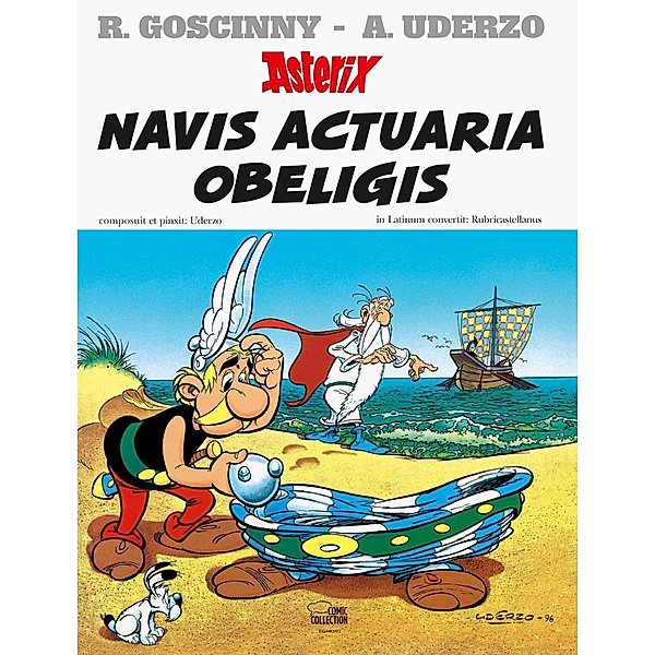 Navis actuaria Obeligis, Obelix auf Kreuzfahrt / Asterix Latein Bd.21, Albert Uderzo