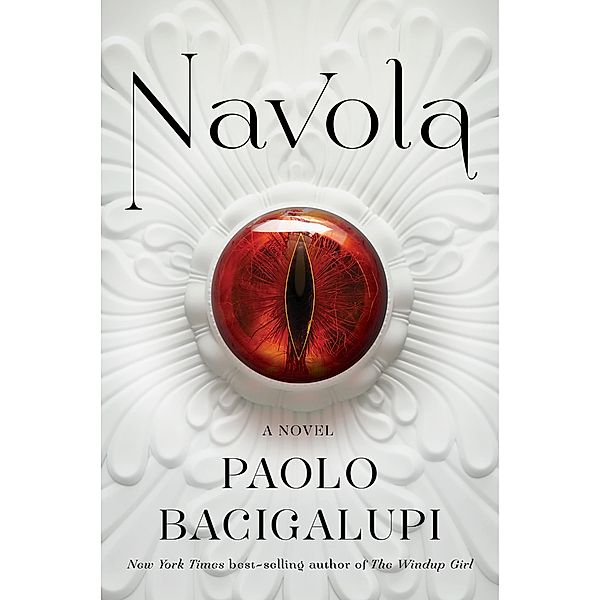 Navola, Paolo Bacigalupi