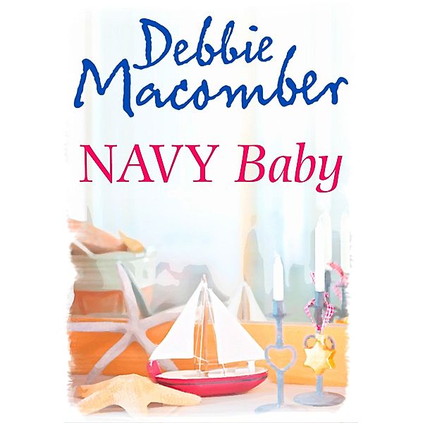 Navy Baby, Debbie Macomber