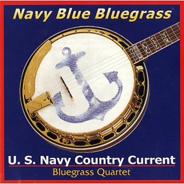 Navy Blue Bluegrass, U.S.Navy Country Current