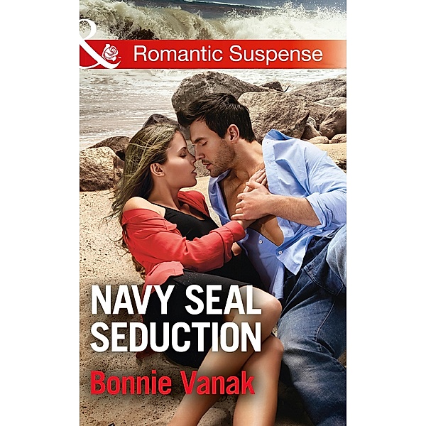 Navy Seal Seduction / SOS Agency Bd.1, Bonnie Vanak