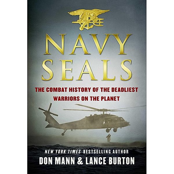 Navy SEALs, Don Mann, Lance Burton