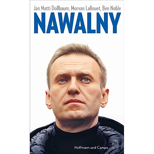 Nawalny, Jan Matti Dollbaum, Morvan Lallouet, Ben Noble