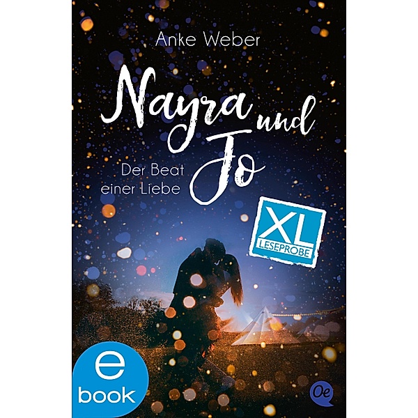 Nayra und Jo. XL Leseprobe, Anke Weber