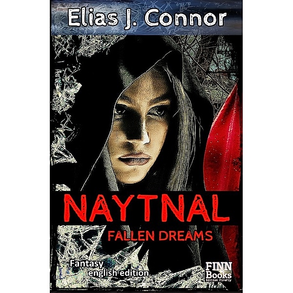 Naytnal - Fallen dreams (english version), Elias J. Connor
