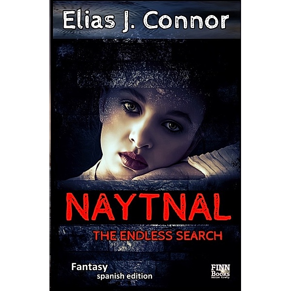 Naytnal - The endless search (spanish version), Elias J. Connor