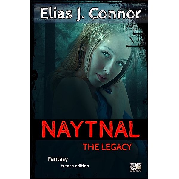 Naytnal - The legacy (french version), Elias J. Connor