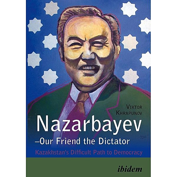 Nazarbayev - Our Friend the Dictator, Viktor Khrapunov