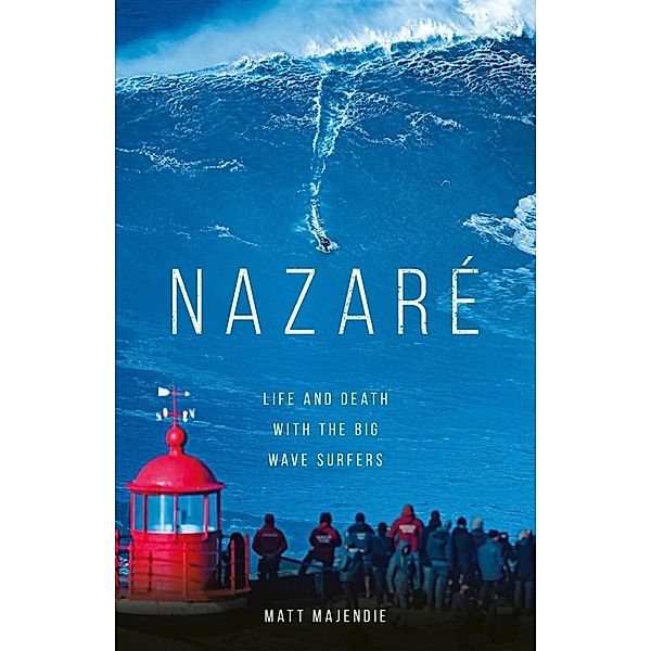 Nazaré, Matt Majendie