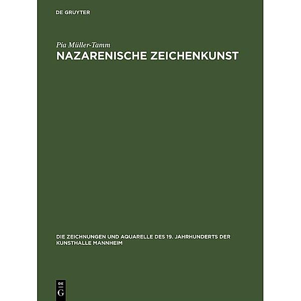 Nazarenische Zeichenkunst, Pia Müller-Tamm