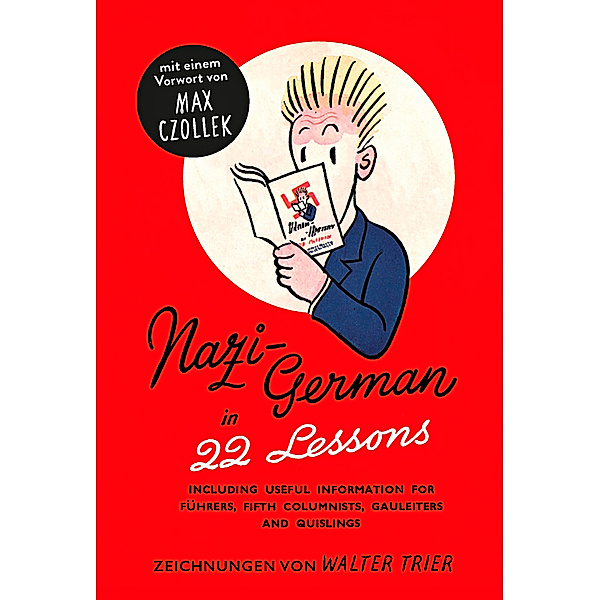 Nazi-Deutsch in 22 Lektionen. Nazi-German in 22 Lessons., Max Czollek, Antje M. Warthost, Jon Cho-Polizzi