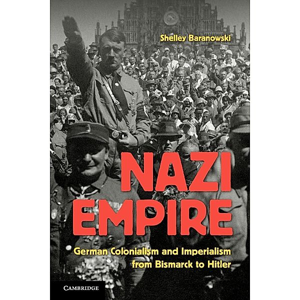 Nazi Empire, Shelley Baranowski