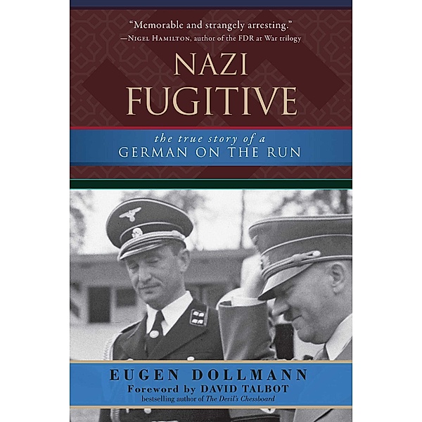 Nazi Fugitive, Eugen Dollmann