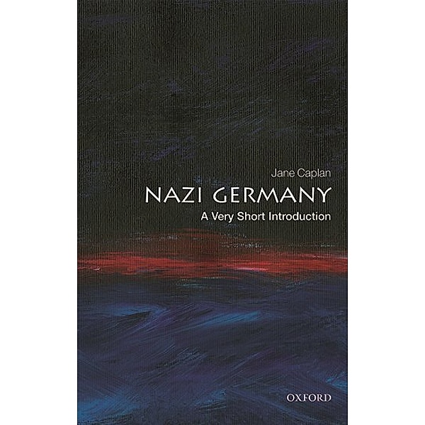 Nazi Germany, Jane Caplan