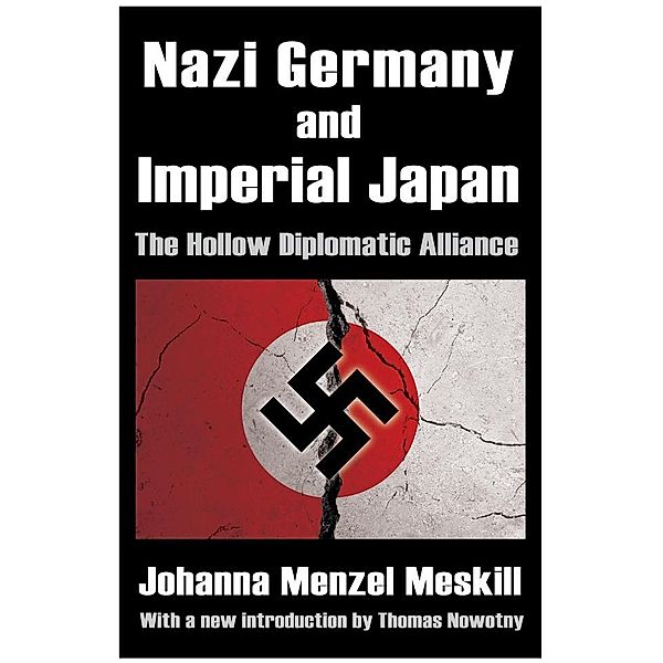 Nazi Germany and Imperial Japan, Johanna Menzel Meskill