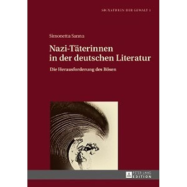 Nazi-Taeterinnen in der deutschen Literatur, Simonetta Sanna