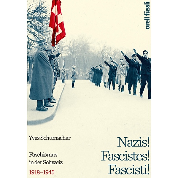 Nazis! Fascistes! Fascisti!, Yves Schumacher
