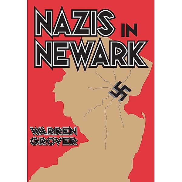 Nazis in Newark, Warren Grover