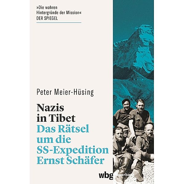 Nazis in Tibet / wbg Paperback, Peter Meier-Hüsing