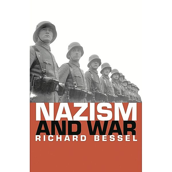 Nazism and War, Richard Bessel