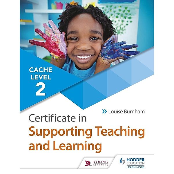 NCFE CACHE Level 2 Certificate in Supporting Teaching and Learning, Louise Burnham