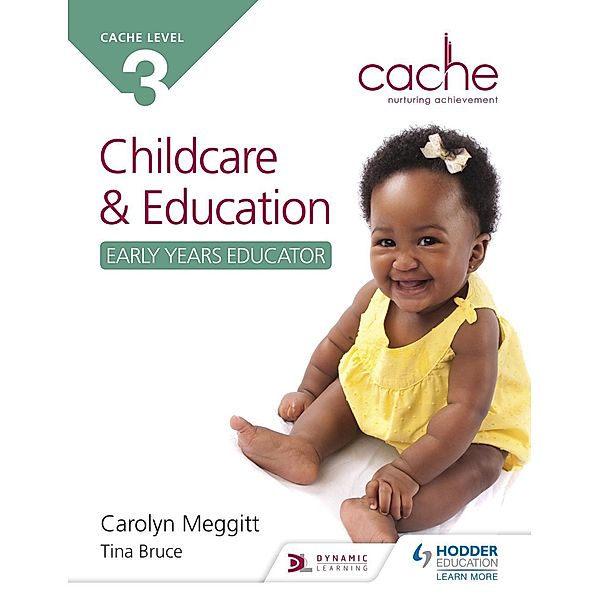 NCFE CACHE Level 3 Child Care and Education (Early Years Educator), Carolyn Meggitt, Tina Bruce