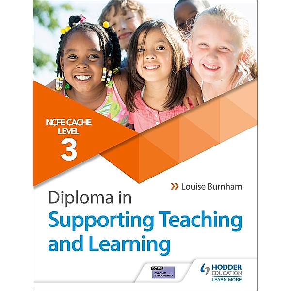 NCFE CACHE Level 3 Diploma in Supporting Teaching and Learning, Louise Burnham